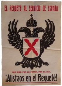 Cartel de alistamiento al requeté. Los soldados voluntarios tuvieron una mayor consideración durante la posguerra a la hora de recibir los favores del régimen